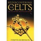 2nd Hand - Rediscovering The Celts By Martin Robinson